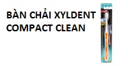 Bàn chải đánh răng Xyldent Compact Clean 